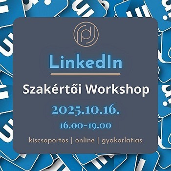 Álomállás, Ügyfél LinkedIn láthatósággal - Szakértői Workshop
